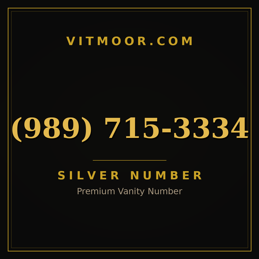 VITMOOR Silver premium number (989) 715-3334