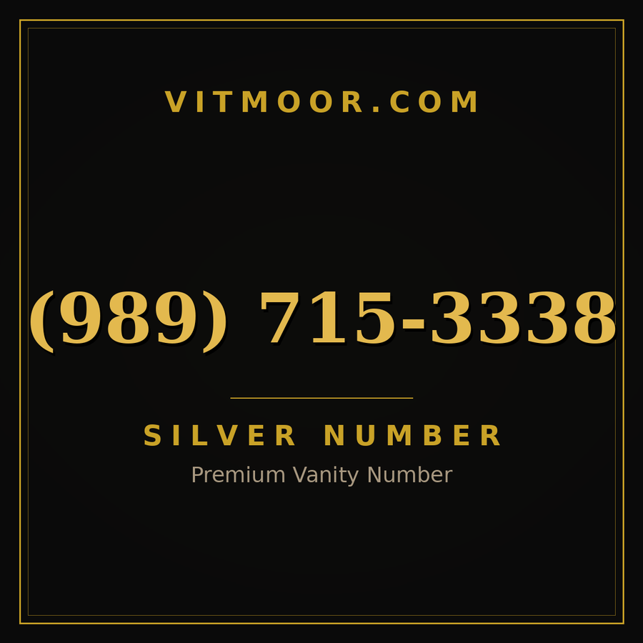 VITMOOR Silver premium number (989) 715-3338