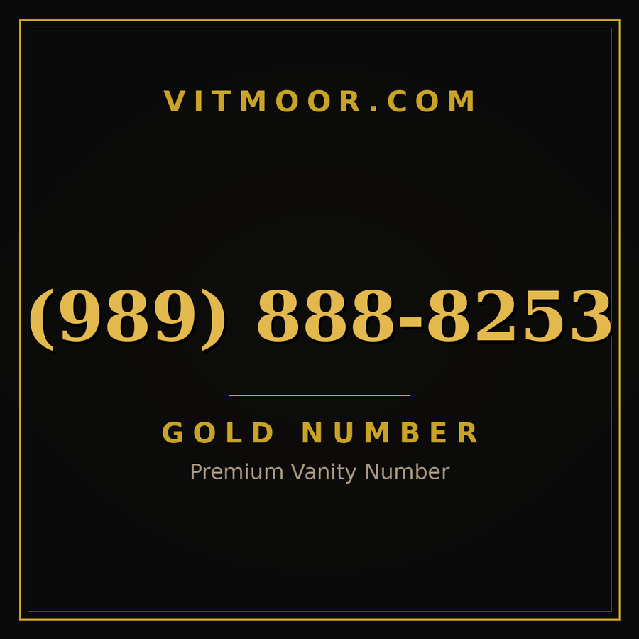 VITMOOR Gold premium number (989) 888-8253