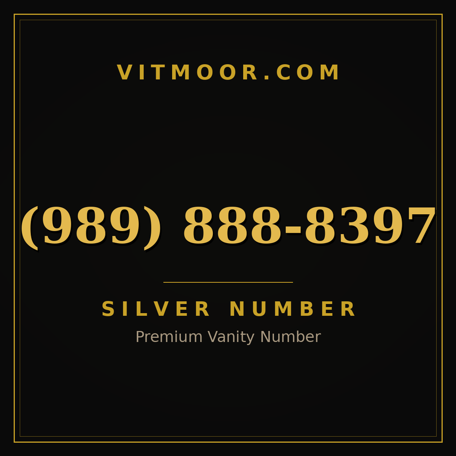 VITMOOR Silver premium number (989) 888-8397