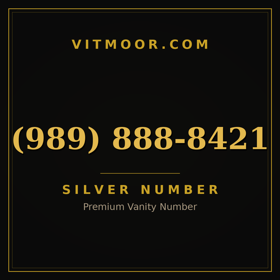 VITMOOR Silver premium number (989) 888-8421