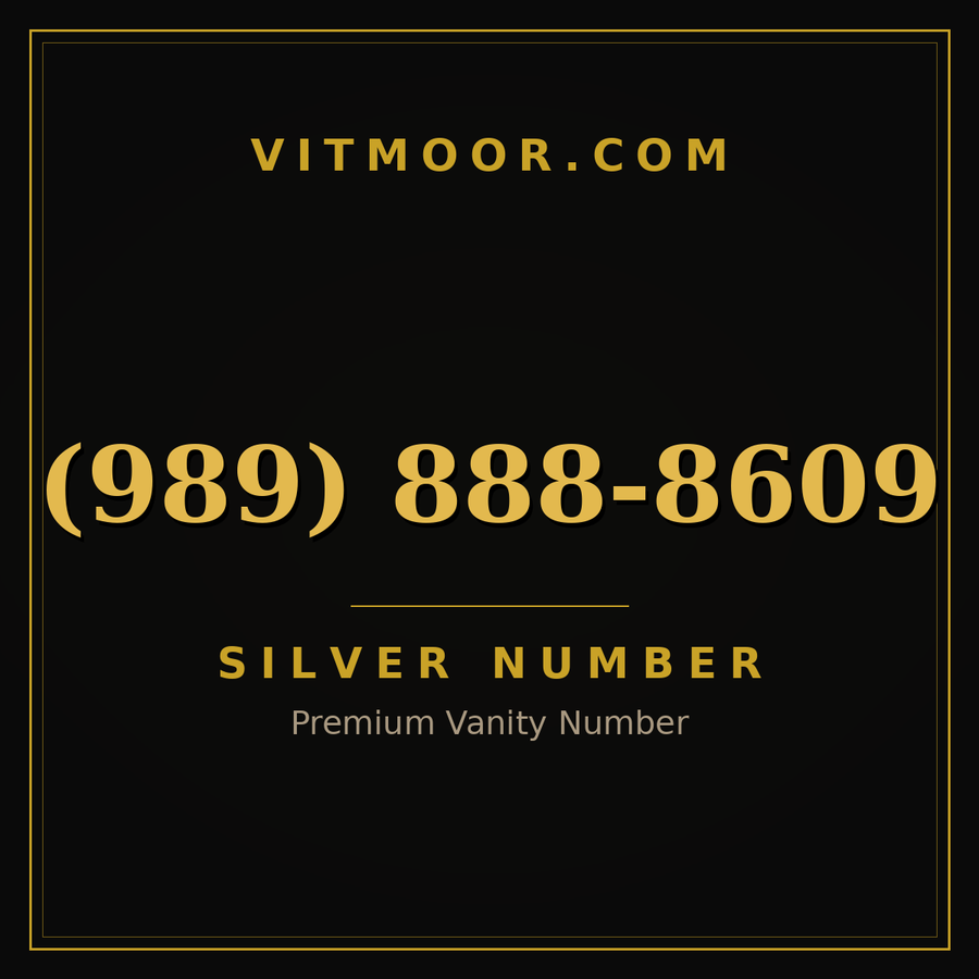 VITMOOR Silver premium number (989) 888-8609