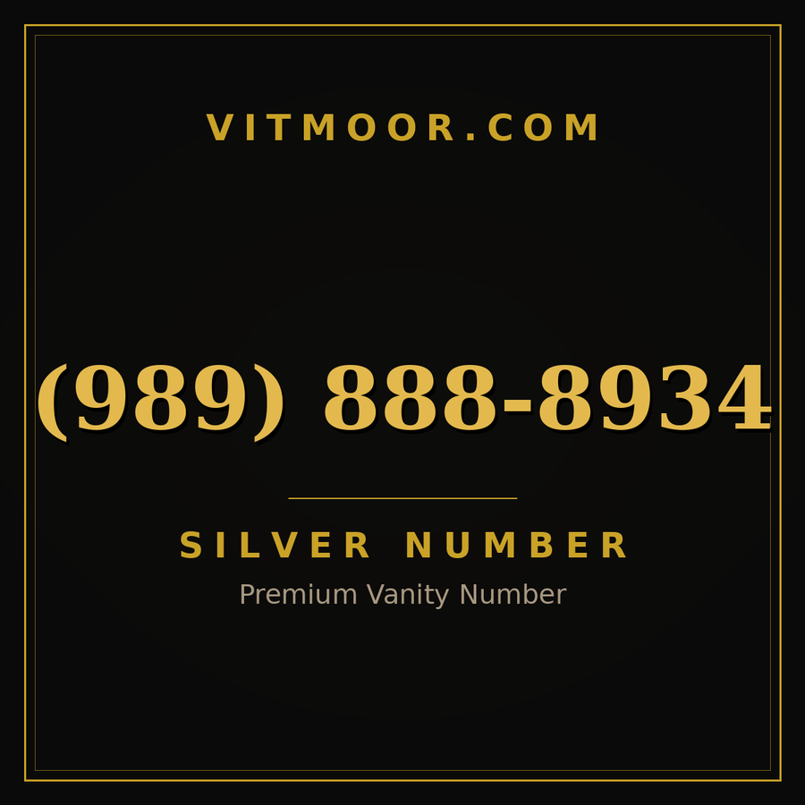 VITMOOR Silver premium number (989) 888-8934