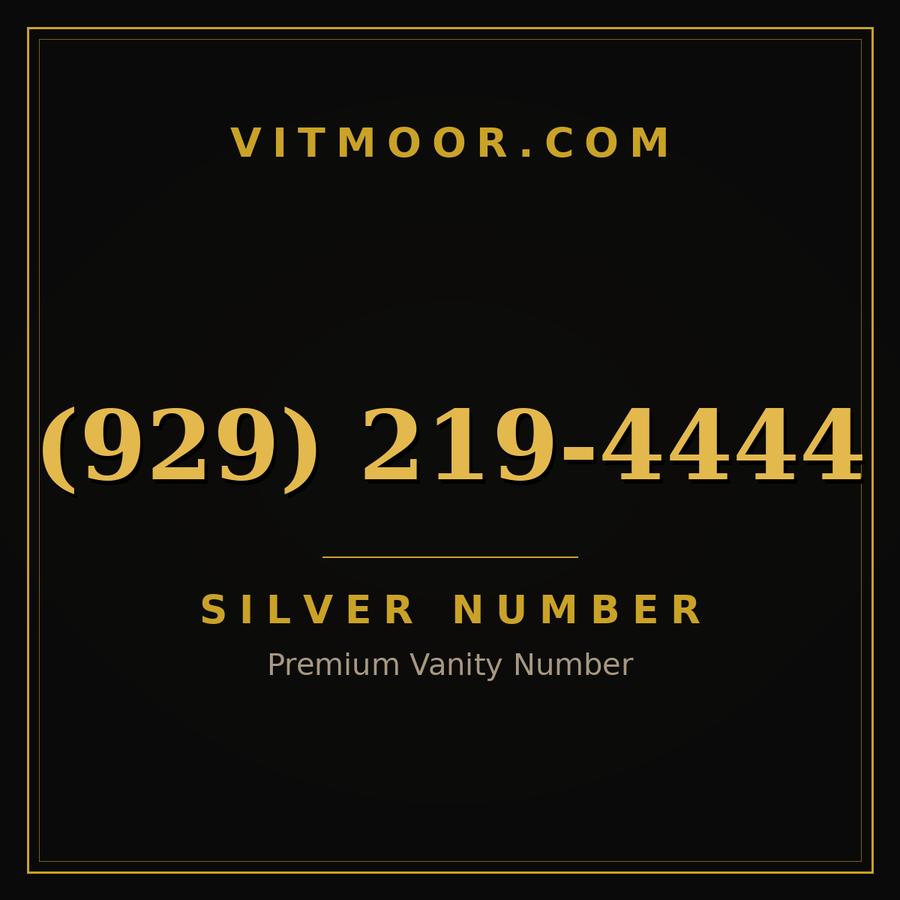 VITMOOR Silver premium number (929) 219-4444