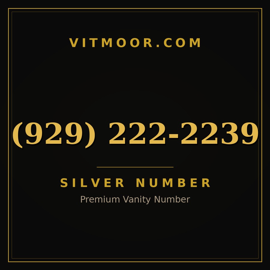 VITMOOR Silver premium number (929) 222-2239