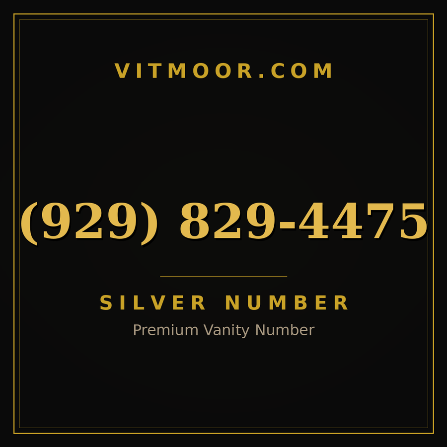 VITMOOR Silver premium number (929) 829-4475