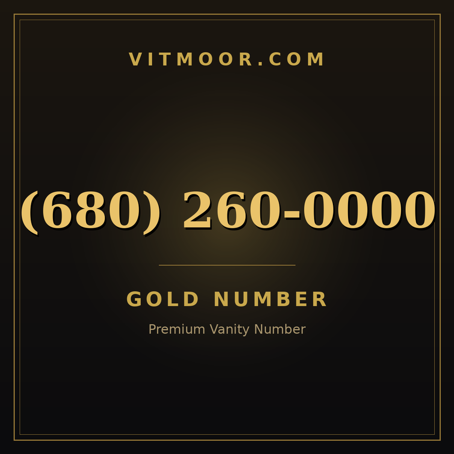 VITMOOR Gold premium number (680) 260-0000