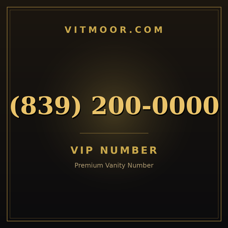 VITMOOR VIP premium number (839) 200-0000