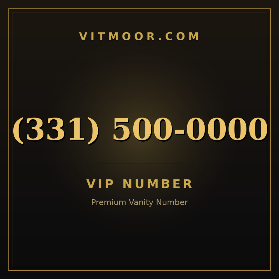 VITMOOR VIP premium number (331) 500-0000
