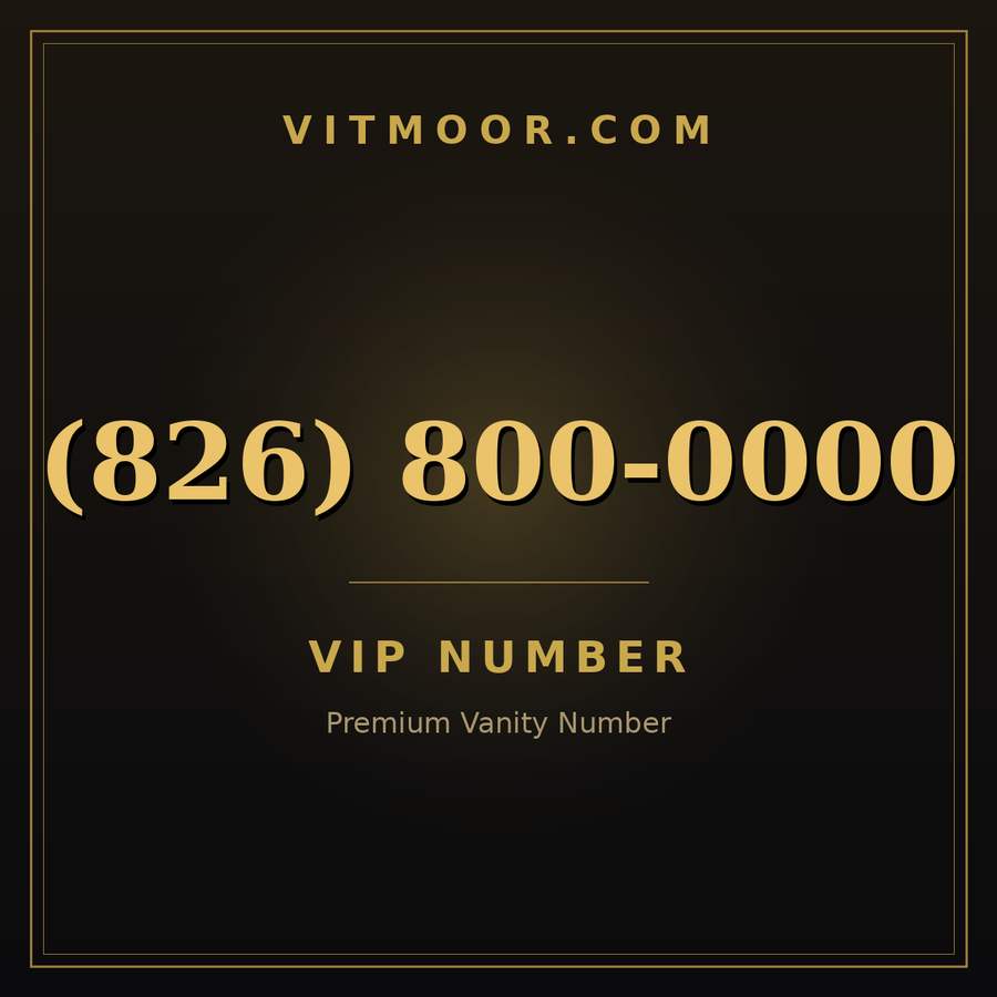 VITMOOR VIP premium number (826) 800-0000
