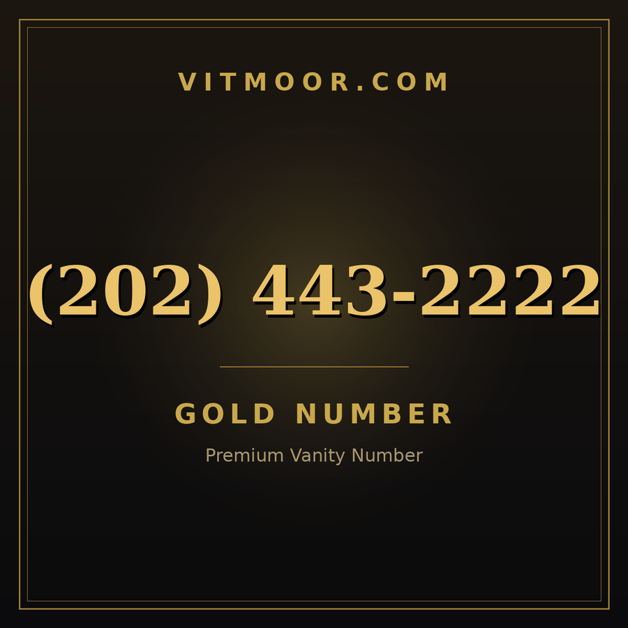 VITMOOR Gold premium number (202) 443-2222