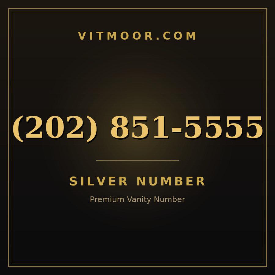 VITMOOR Silver premium number (202) 851-5555