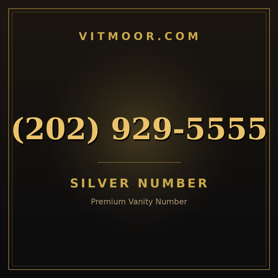 VITMOOR Silver premium number (202) 929-5555