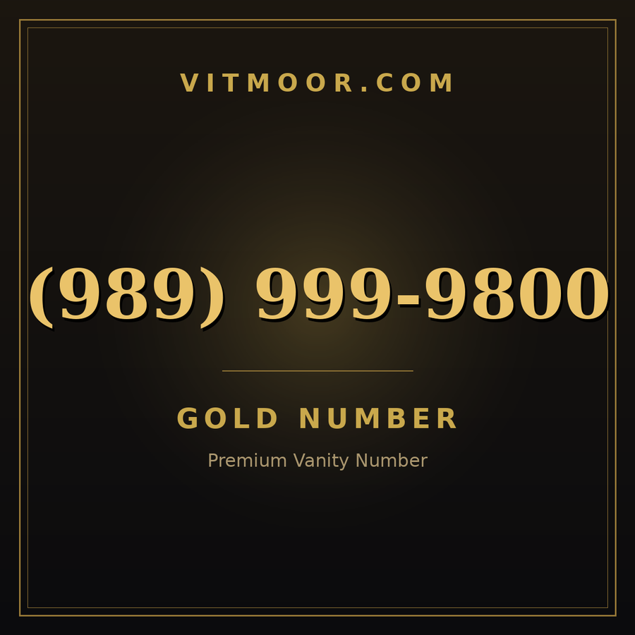 VITMOOR Gold premium number (989) 999-9800