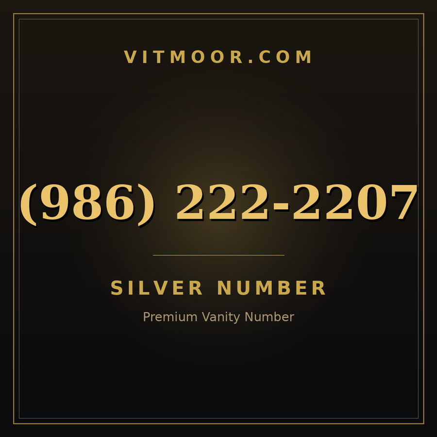 VITMOOR Silver premium number (986) 222-2207