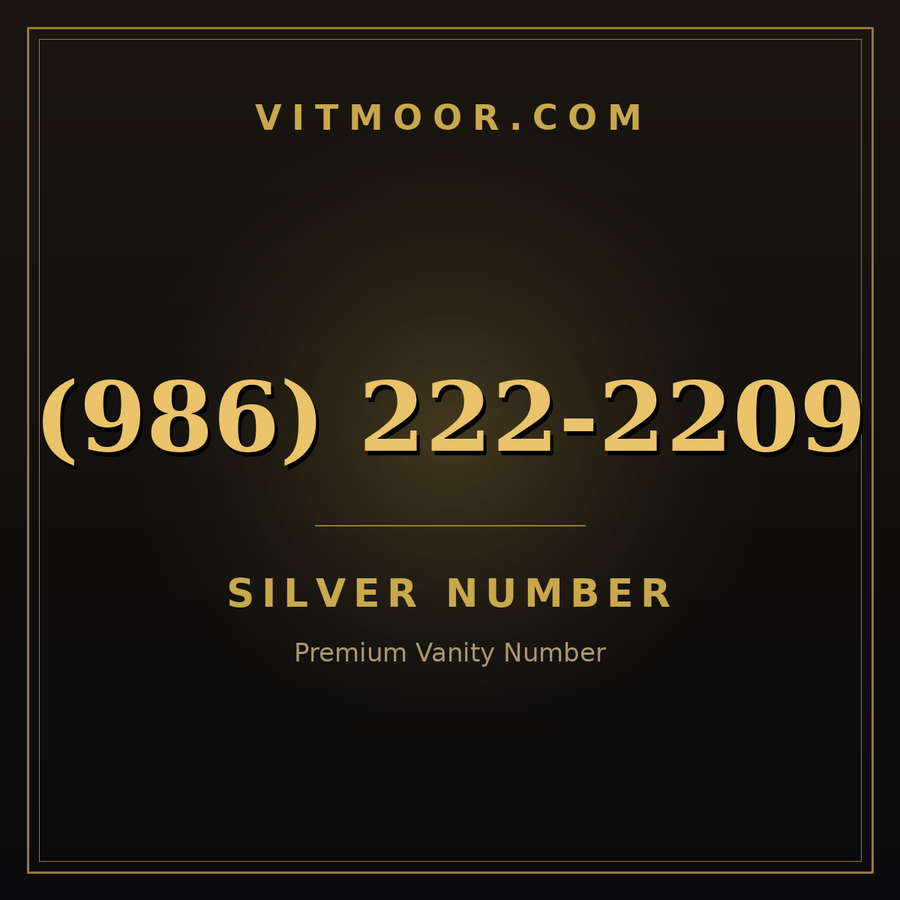 VITMOOR Silver premium number (986) 222-2209