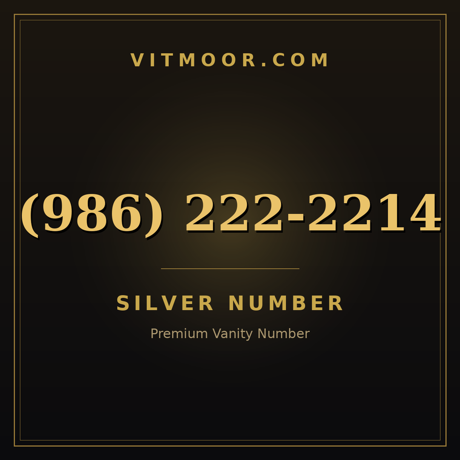 VITMOOR Silver premium number (986) 222-2214