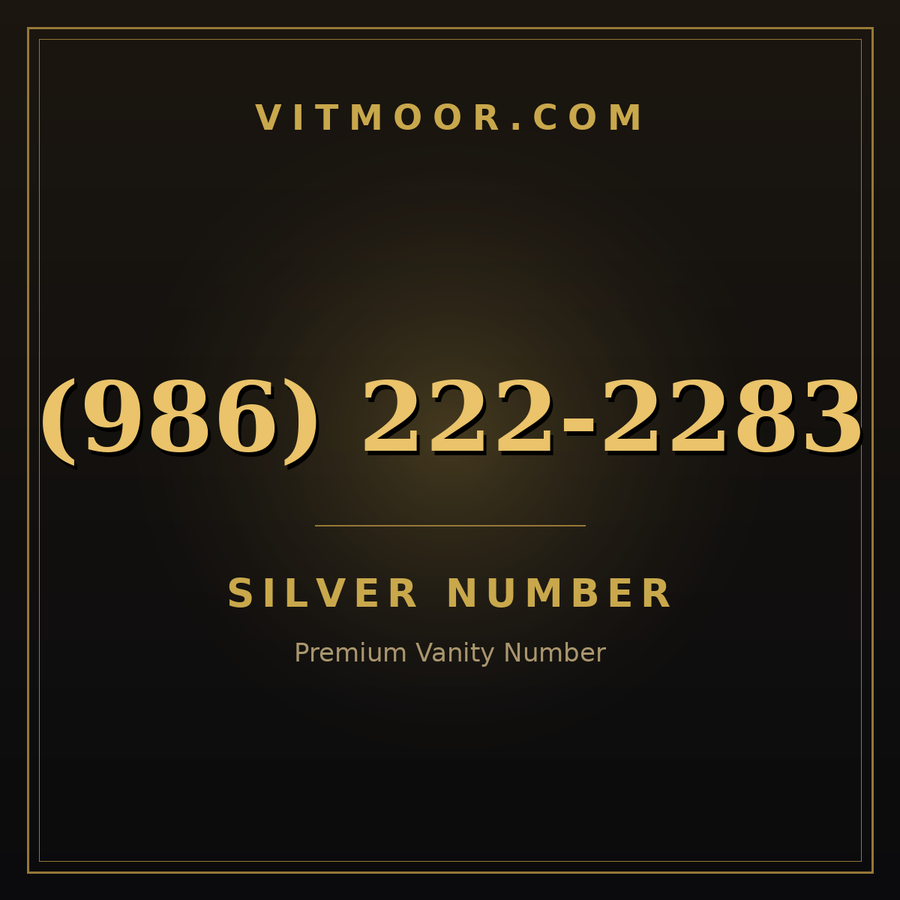 VITMOOR Silver premium number (986) 222-2283