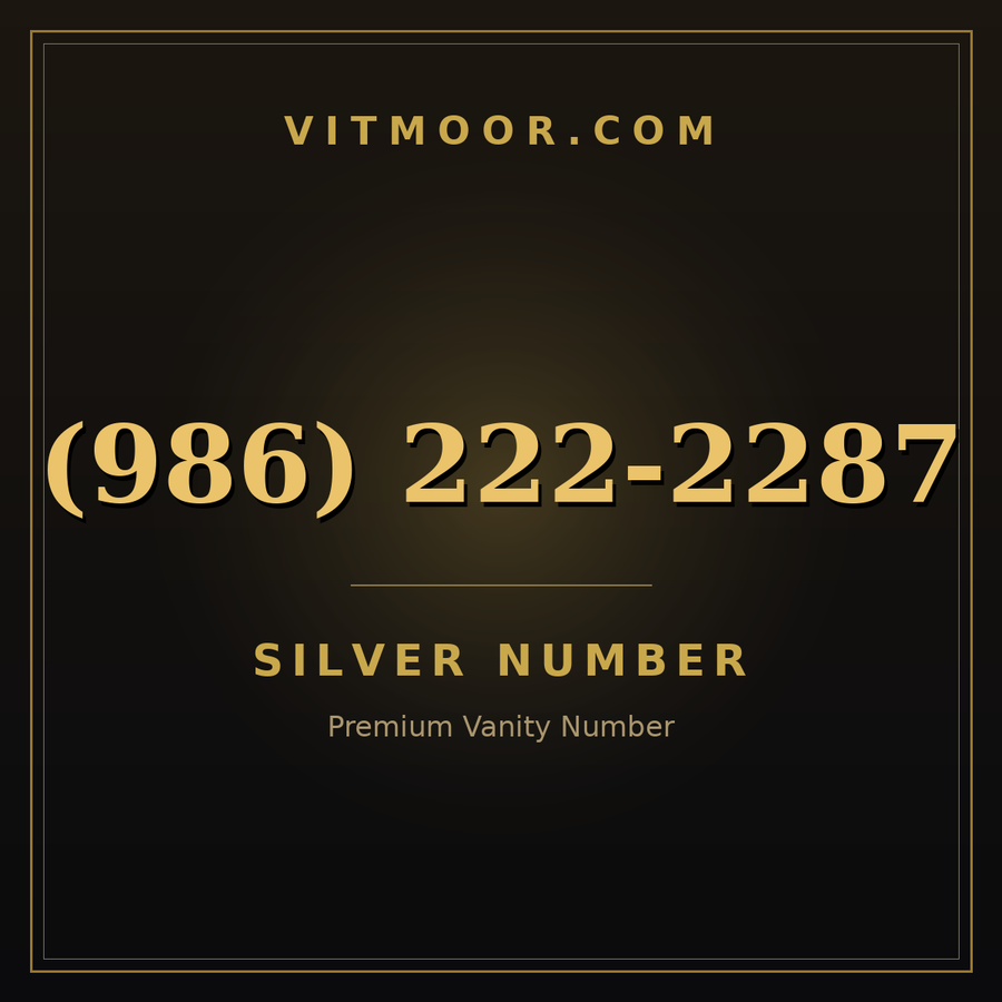 VITMOOR Silver premium number (986) 222-2287