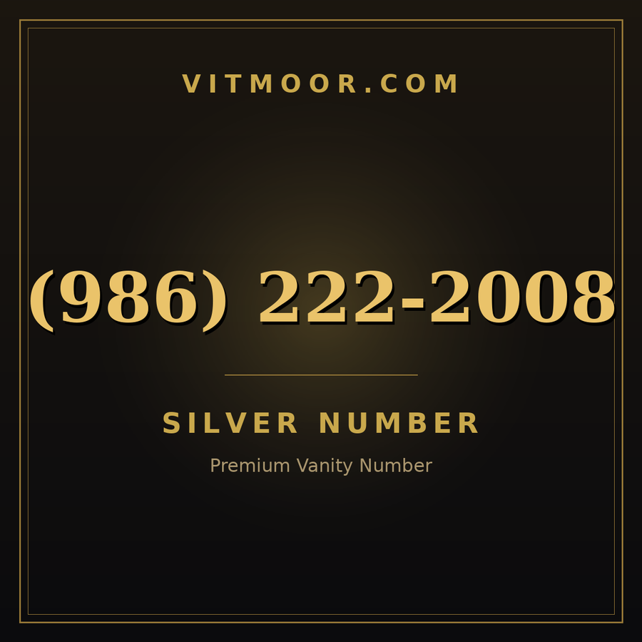 VITMOOR Silver premium number (986) 222-2008