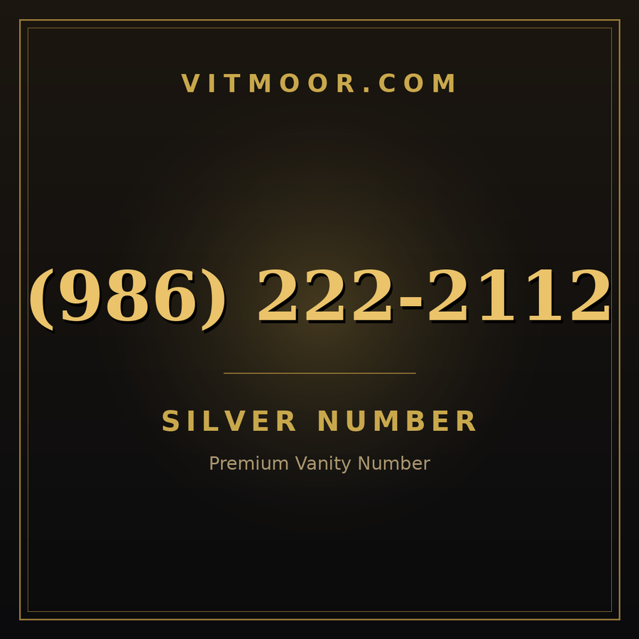 VITMOOR Silver premium number (986) 222-2112