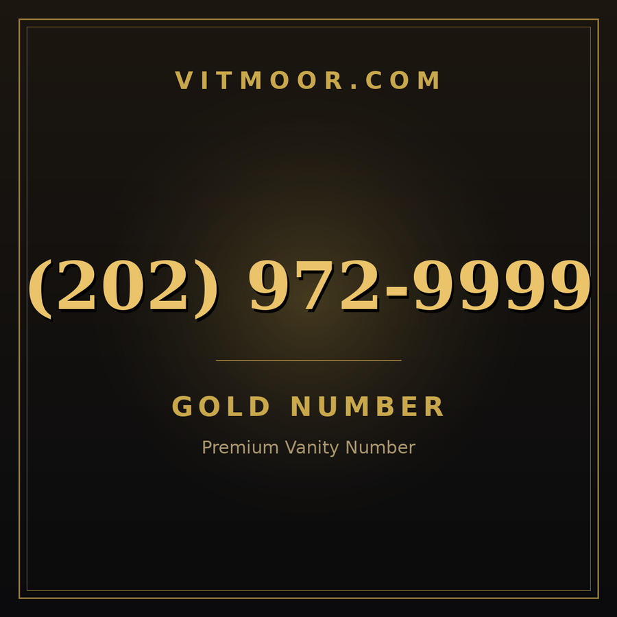 VITMOOR Gold premium number (202) 972-9999