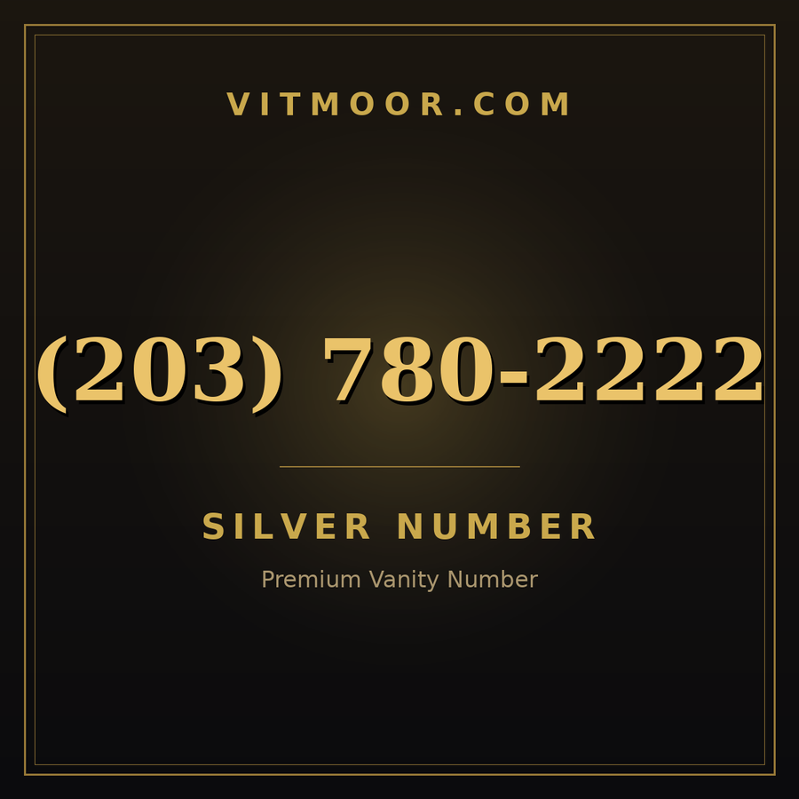 VITMOOR Silver premium number (203) 780-2222