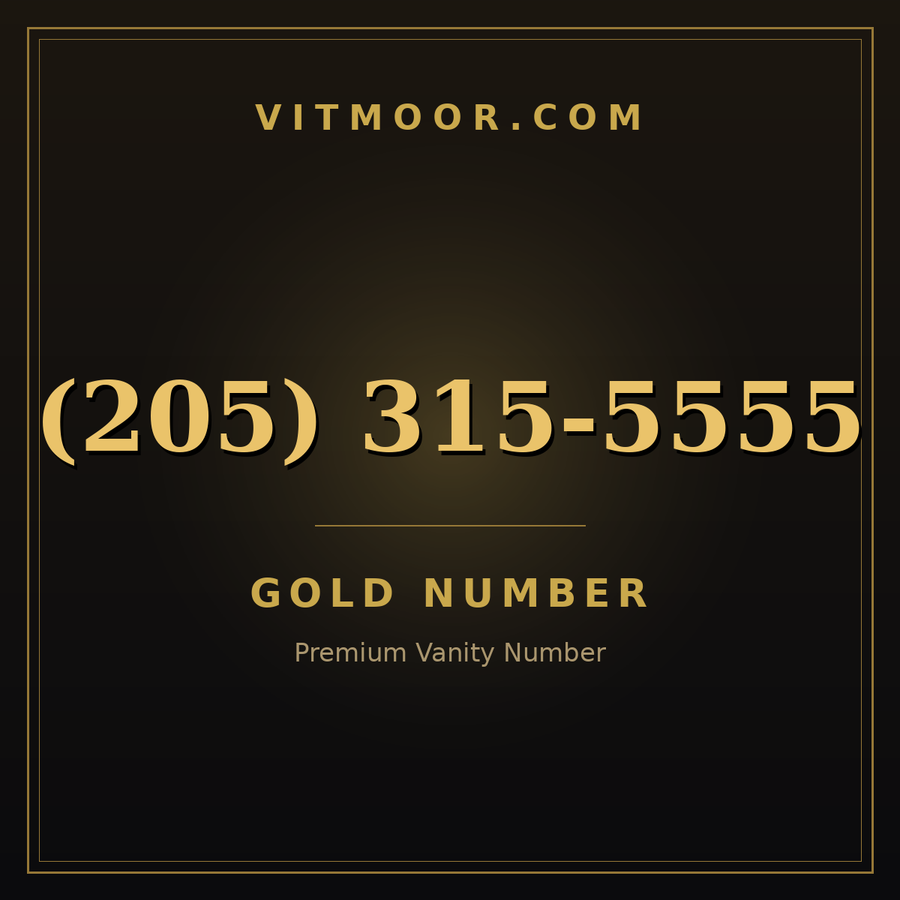 VITMOOR Gold premium number (205) 315-5555