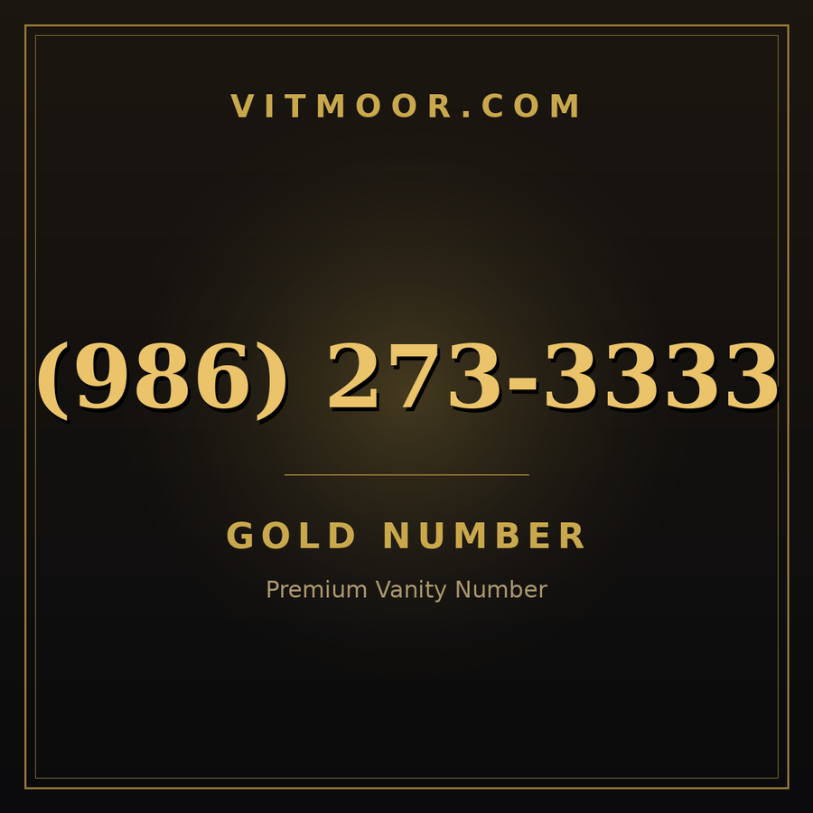 VITMOOR Gold premium number (986) 273-3333