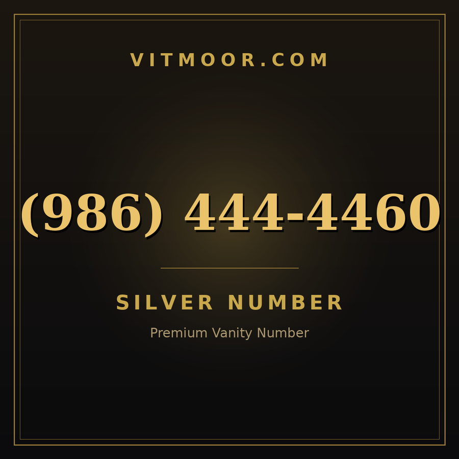 VITMOOR Silver premium number (986) 444-4460