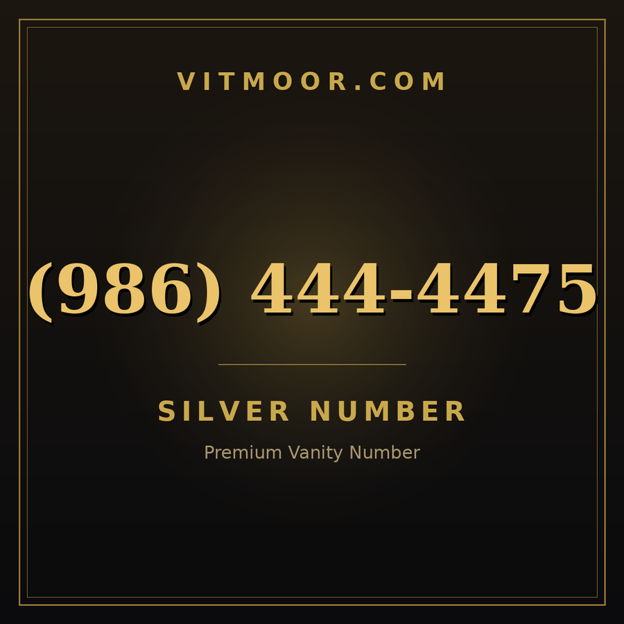 VITMOOR Silver premium number (986) 444-4475