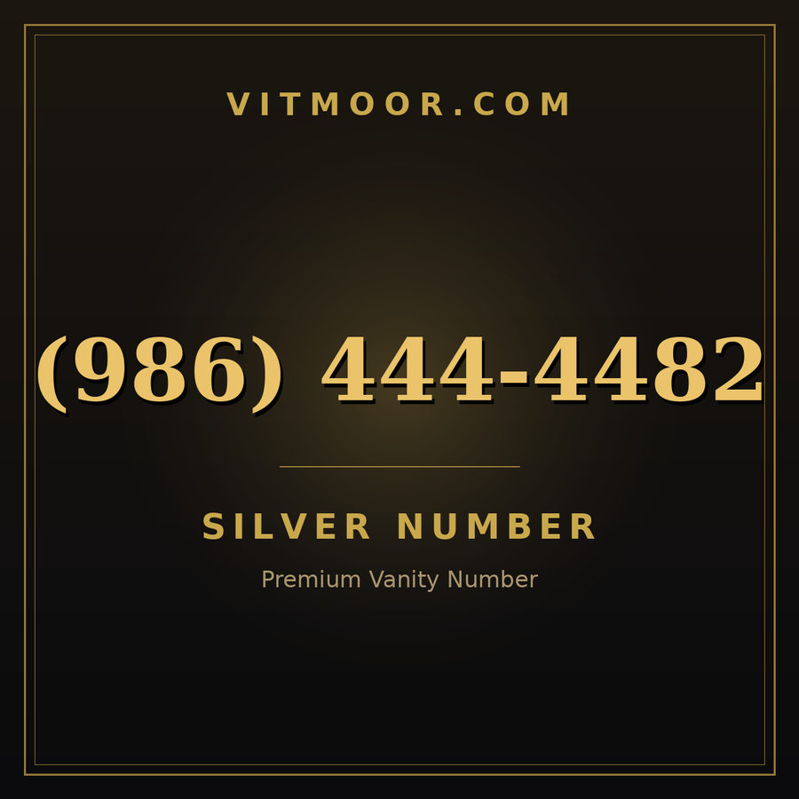 VITMOOR Silver premium number (986) 444-4482