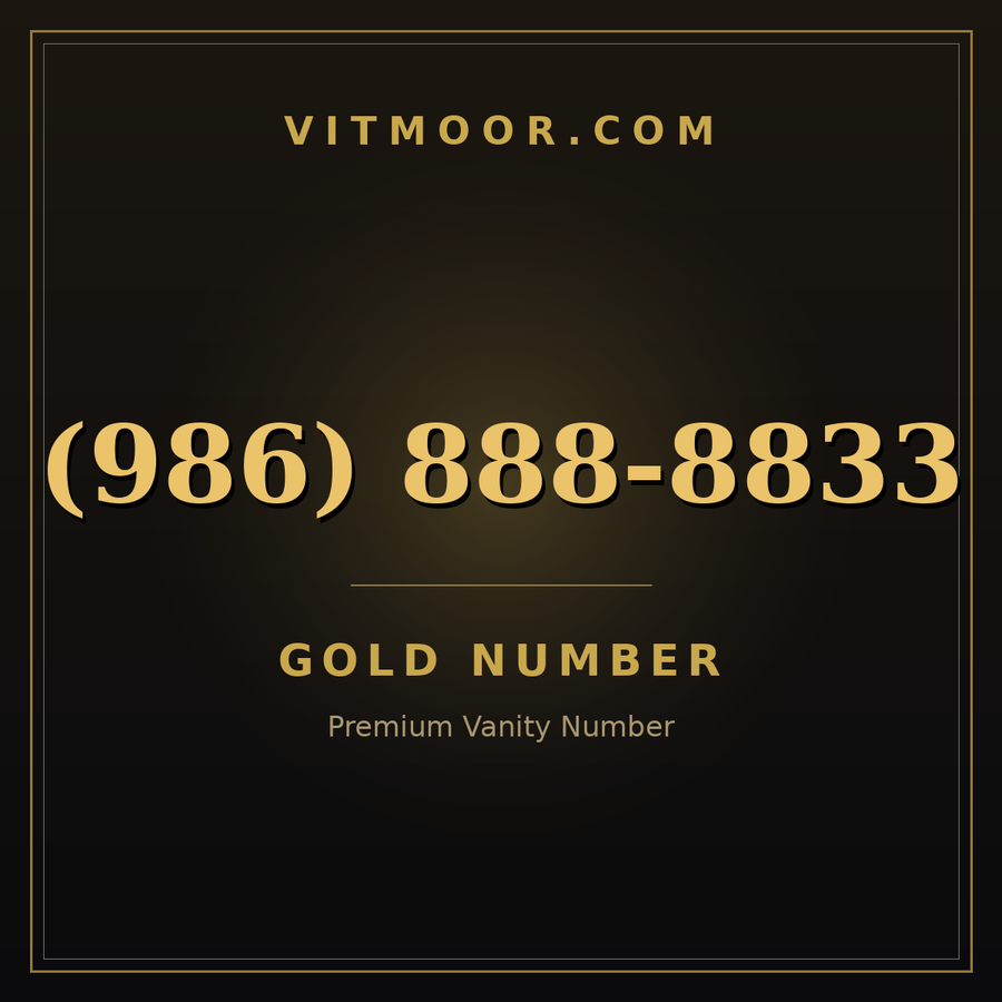 VITMOOR Gold premium number (986) 888-8833