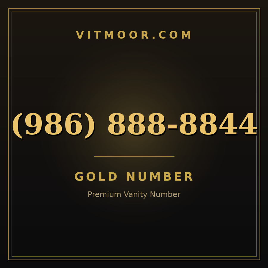 VITMOOR Gold premium number (986) 888-8844