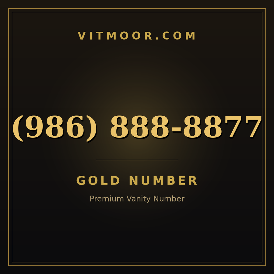 VITMOOR Gold premium number (986) 888-8877