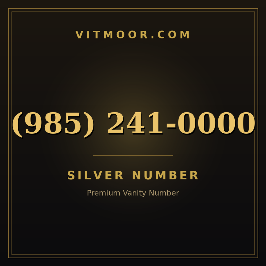 VITMOOR Silver premium number (985) 241-0000