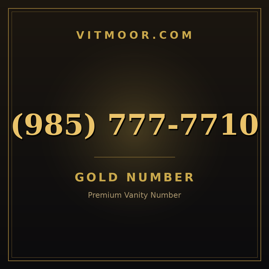 VITMOOR Gold premium number (985) 777-7710