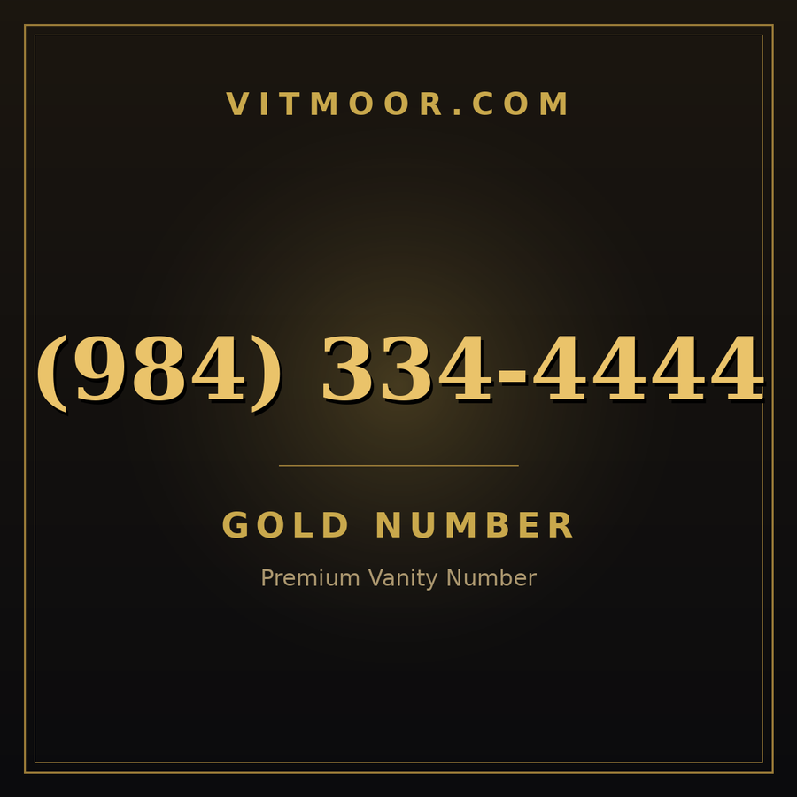 VITMOOR Gold premium number (984) 334-4444