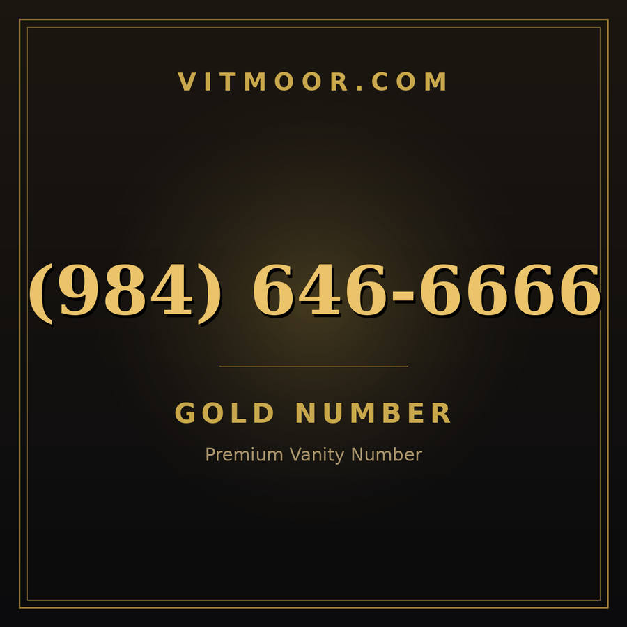 VITMOOR Gold premium number (984) 646-6666