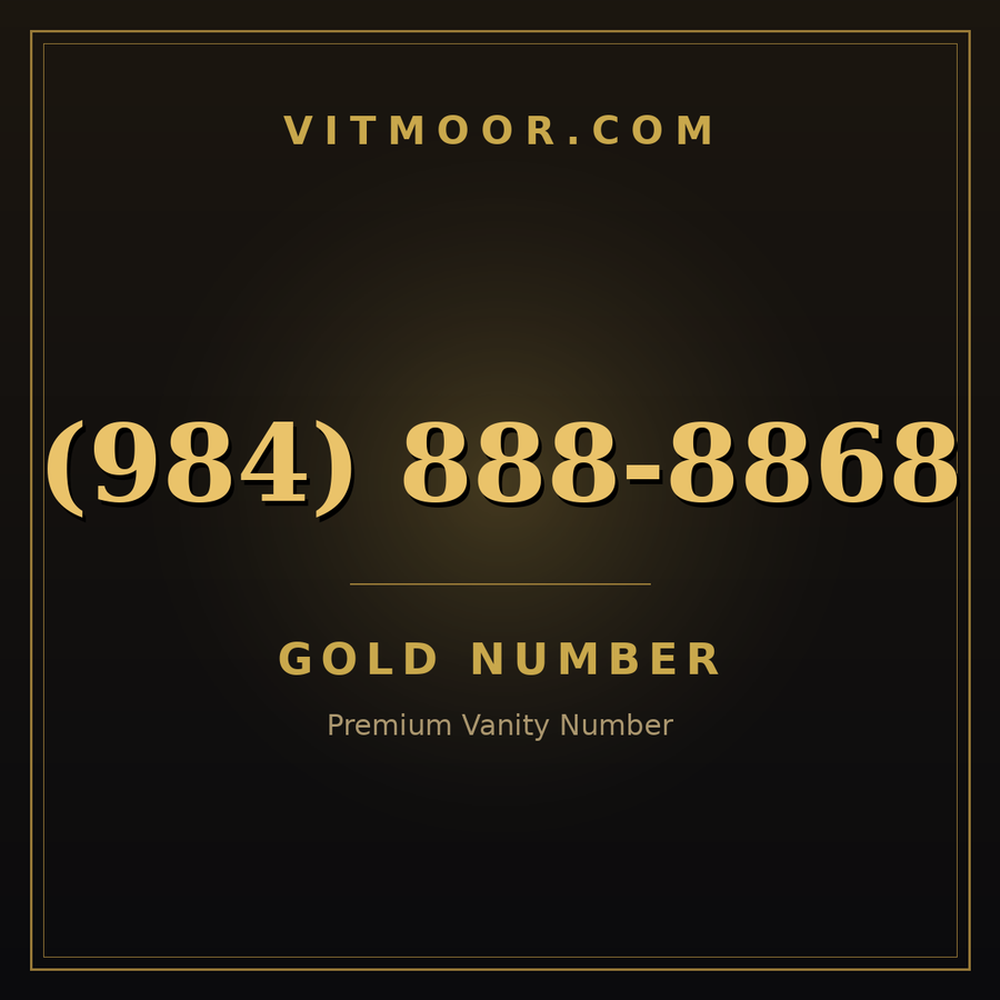 VITMOOR Gold premium number (984) 888-8868