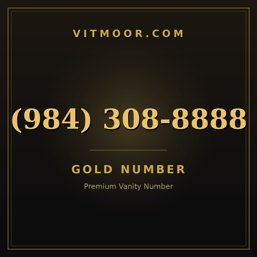 VITMOOR Gold premium number (984) 308-8888