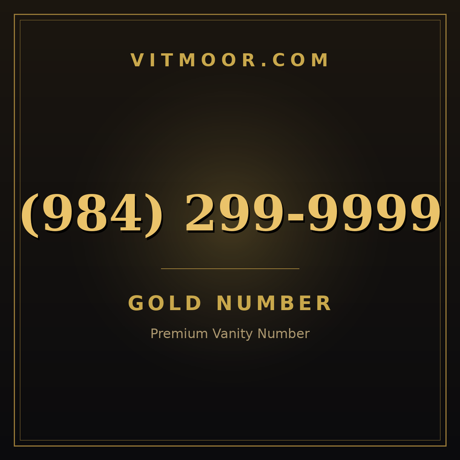 VITMOOR Gold premium number (984) 299-9999