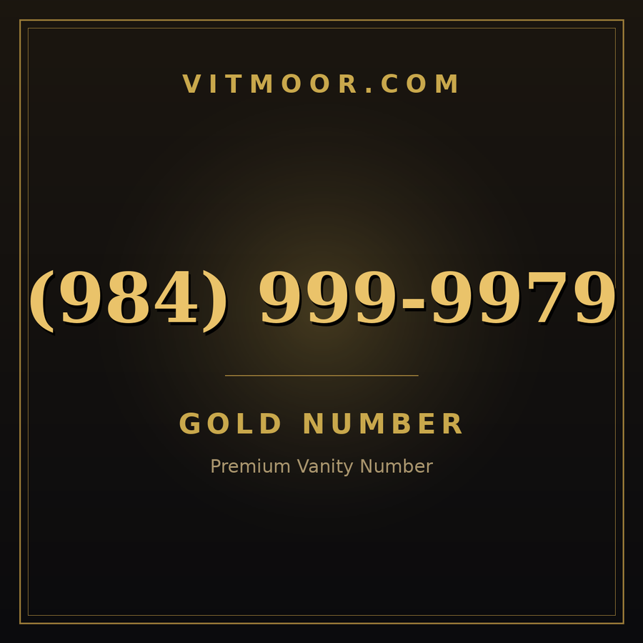 VITMOOR Gold premium number (984) 999-9979
