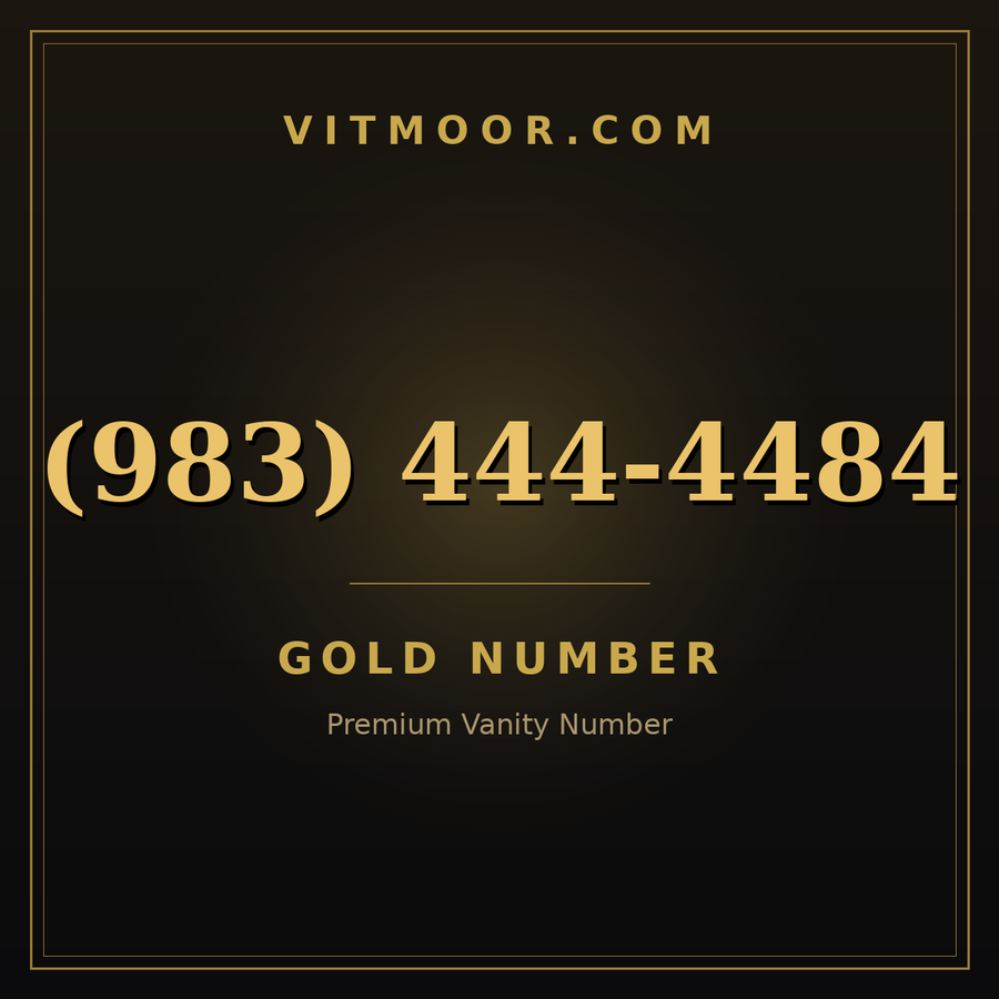VITMOOR Gold premium number (983) 444-4484