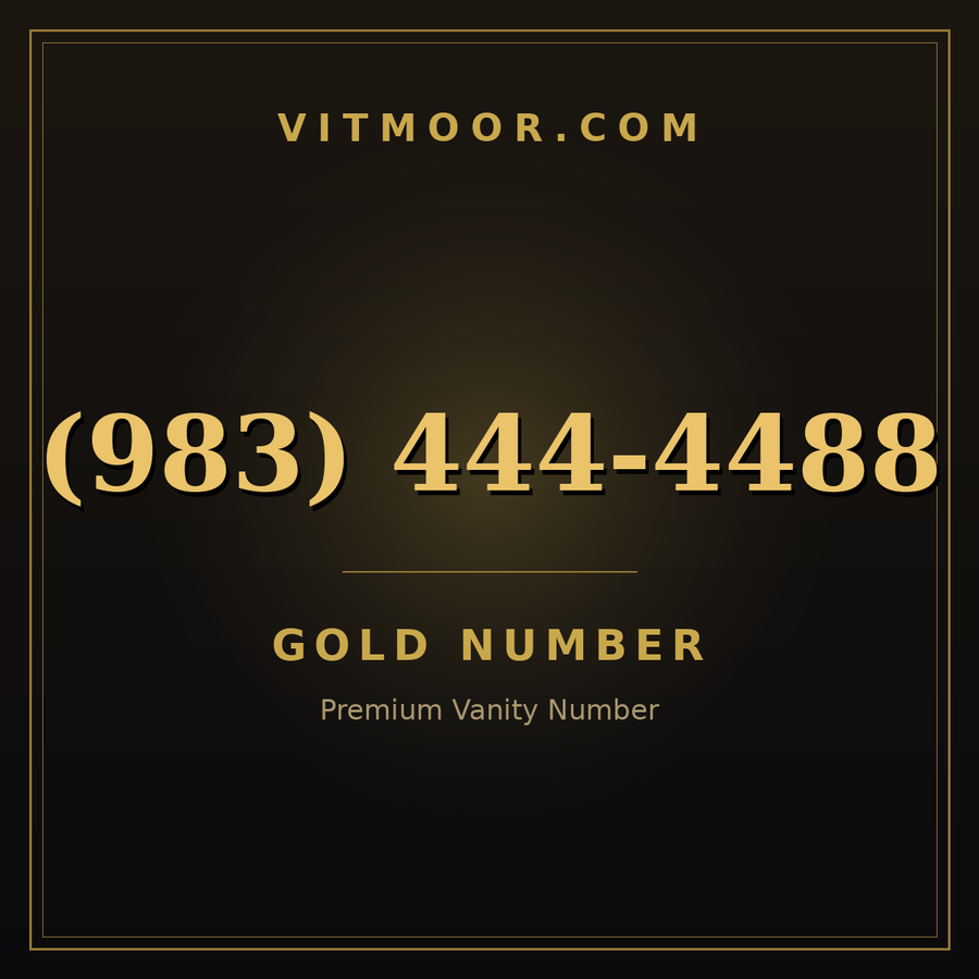 VITMOOR Gold premium number (983) 444-4488