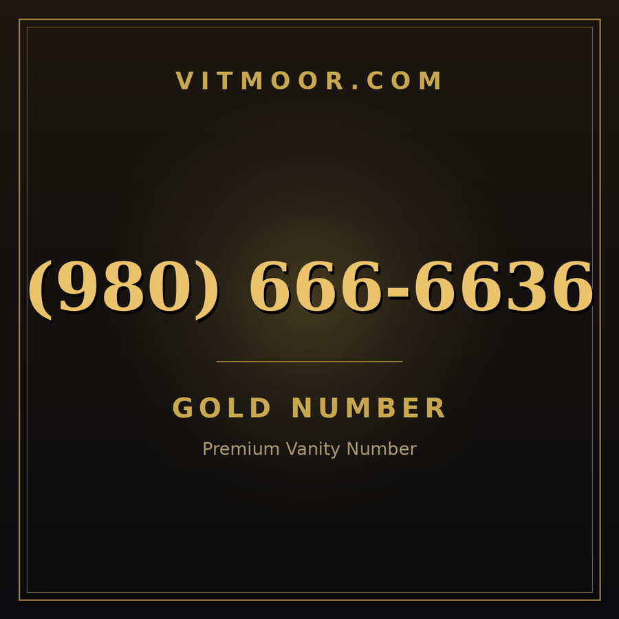 VITMOOR Gold premium number (980) 666-6636