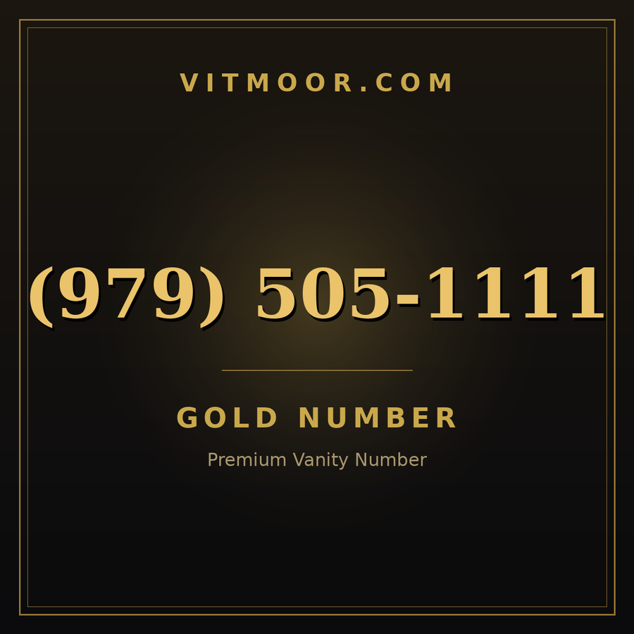 VITMOOR Gold premium number (979) 505-1111