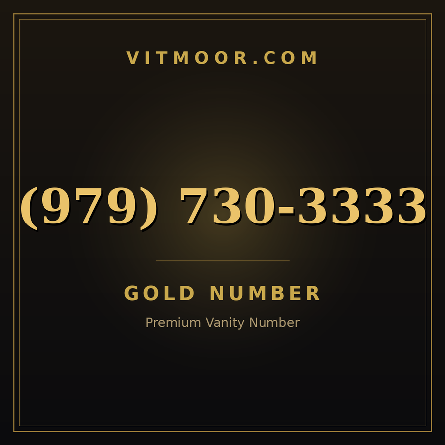 VITMOOR Gold premium number (979) 730-3333