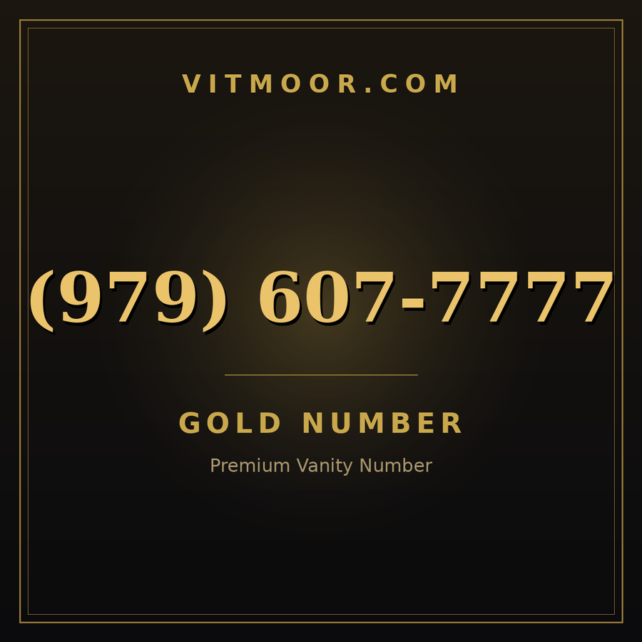 VITMOOR Gold premium number (979) 607-7777