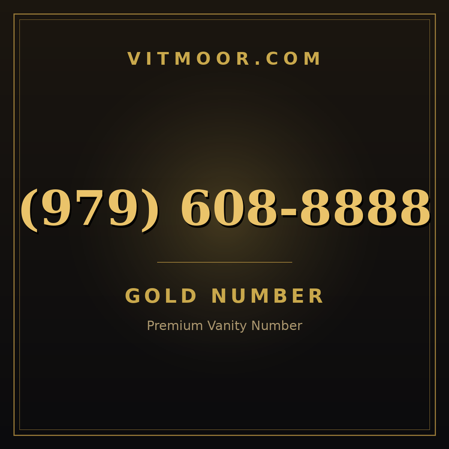 VITMOOR Gold premium number (979) 608-8888